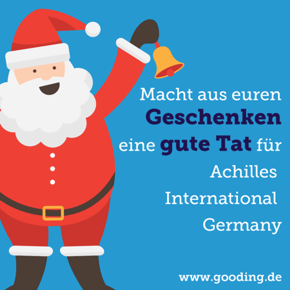 Macht aus euren Geschenken eine gute Tat für Achilles International Germany